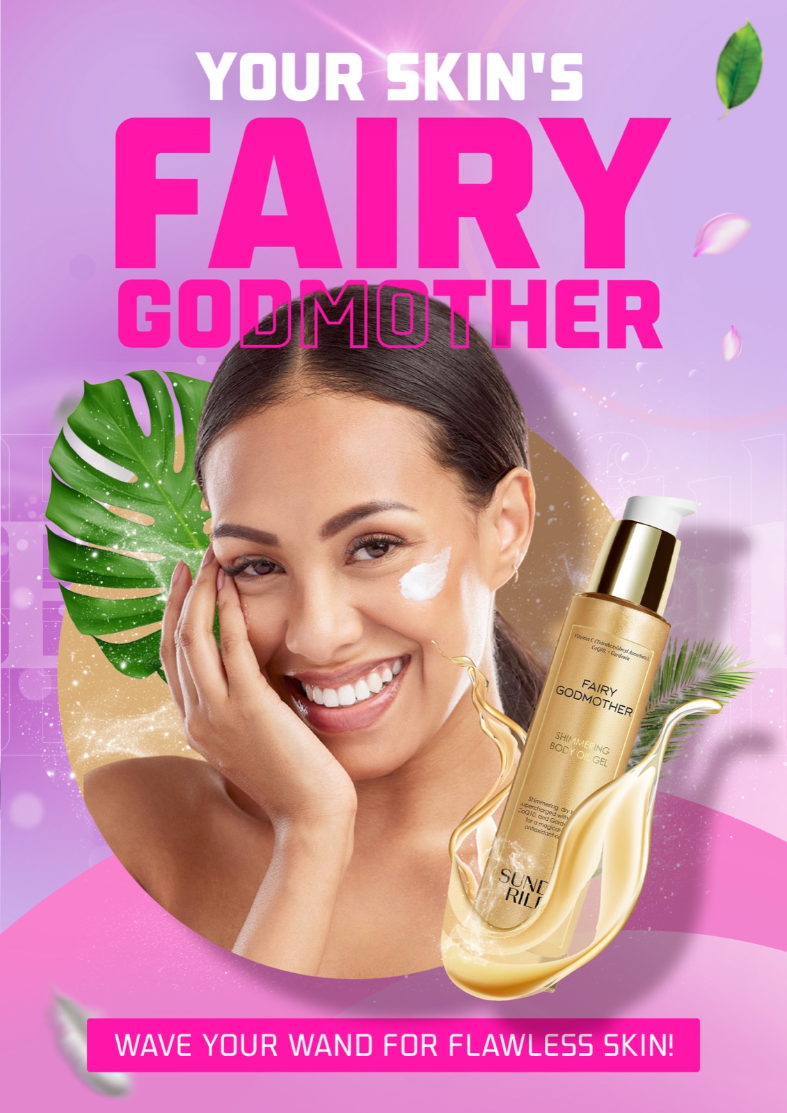 Fairy Godmother shimmering body oil poster. Wave your wand for flawless skin.