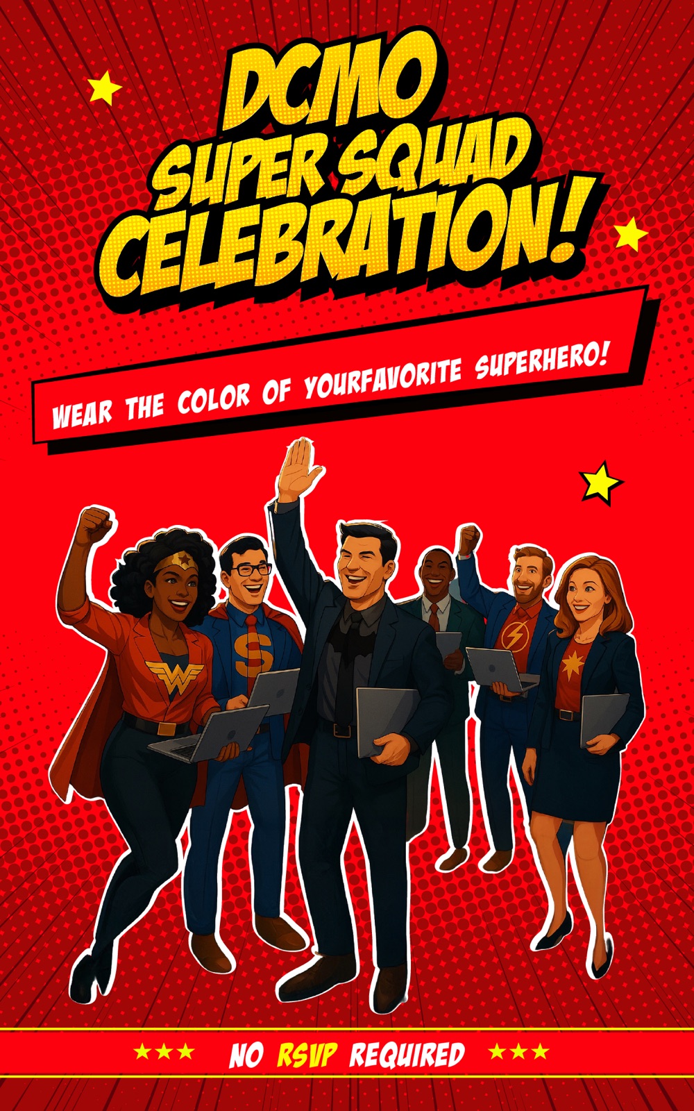 DCMO Super Squad Celebration poster. Wear the color of your favorite superhero. No RSVP required.